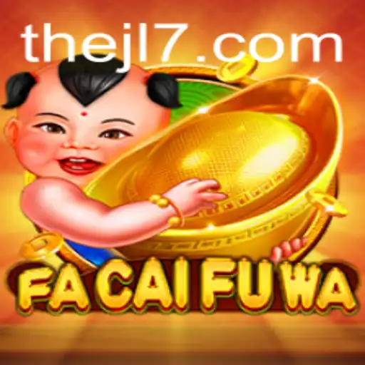 Unveiling FaCaiFuWa: The Captivating New Game Featuring JL7