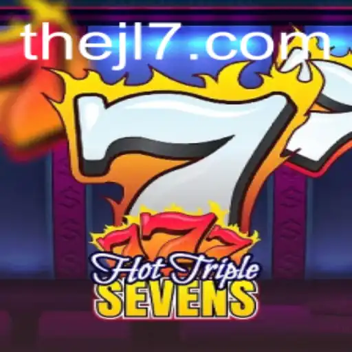 Discover the Thrills of HotTripleSevens